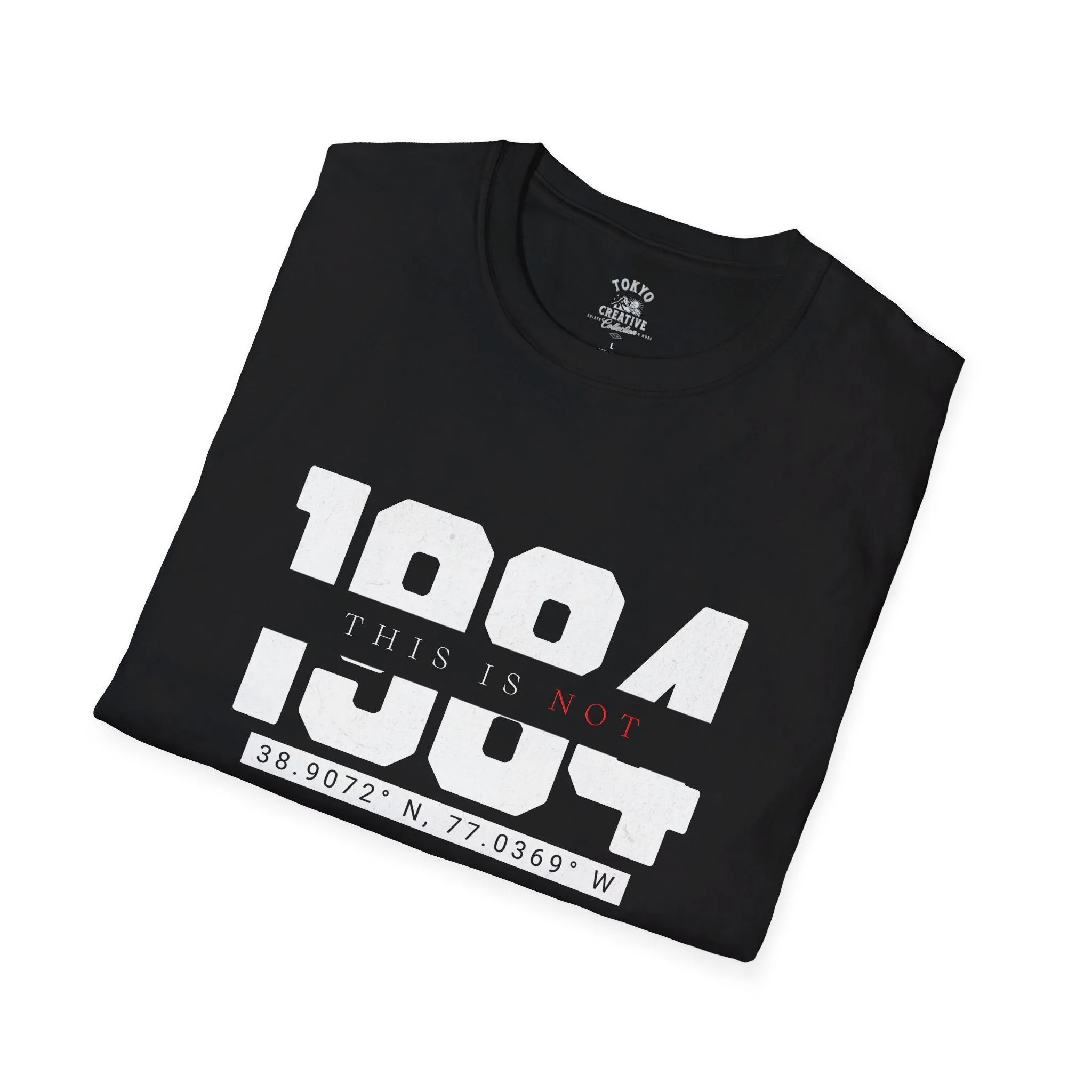 Bold Statement T-Shirt - 'This is Not 1984, Ignorance is Not Power' - Classic Fit, Unisex Typography Tee