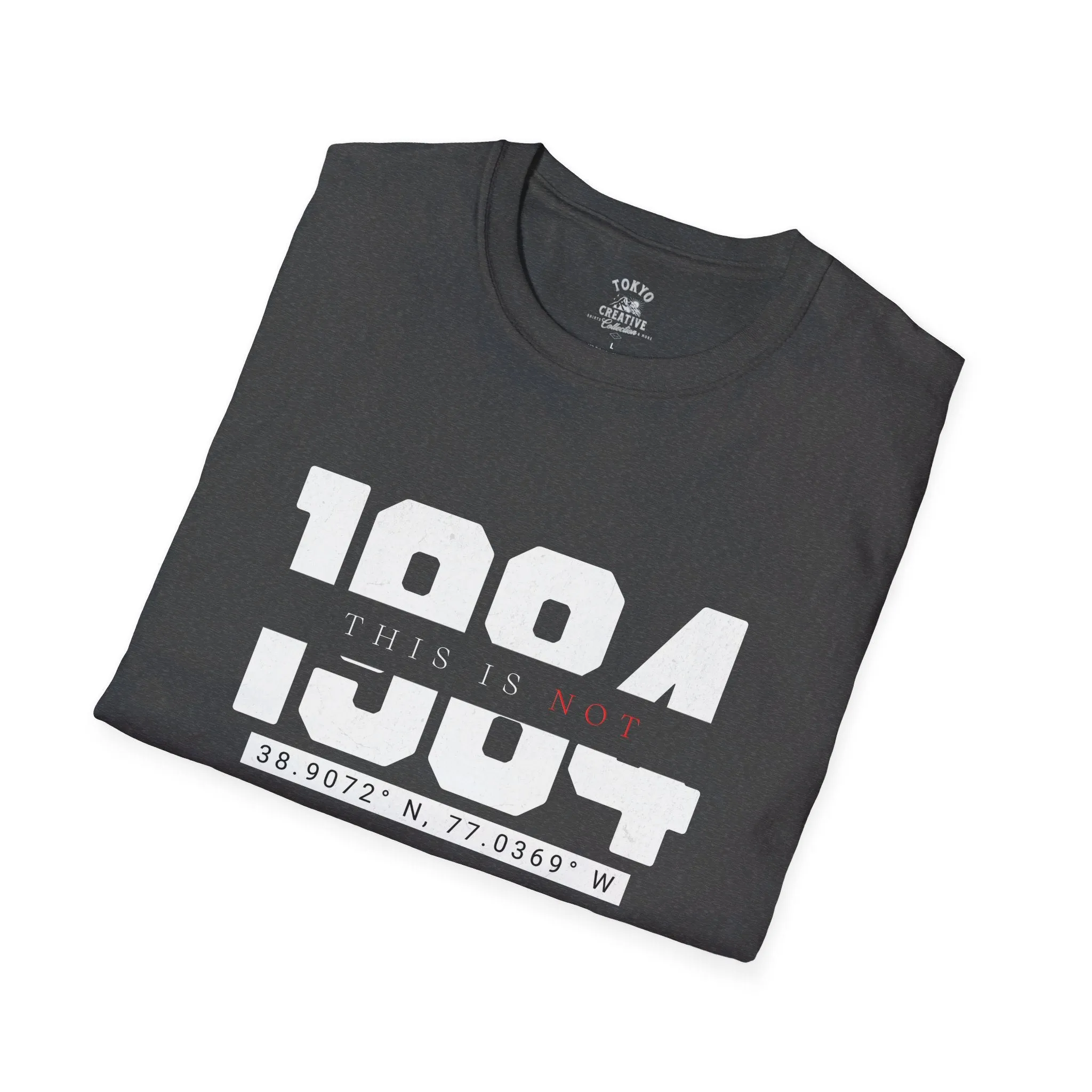 Bold Statement T-Shirt - 'This is Not 1984, Ignorance is Not Power' - Classic Fit, Unisex Typography Tee