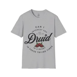 Druid Berry Shirt - "Can I Interest You in a Berry in These Trying Times?" RPG Tee for Gamers and Nature Lovers