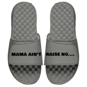 Mama Aint Slides