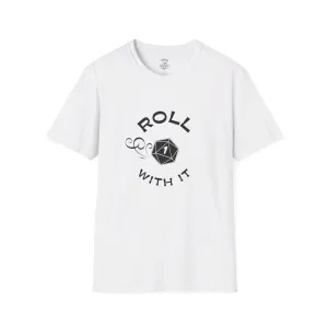 Roll With It Shirt - Critical Fail D20 Design Tee for RPG Fans and Gamers